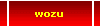wozu